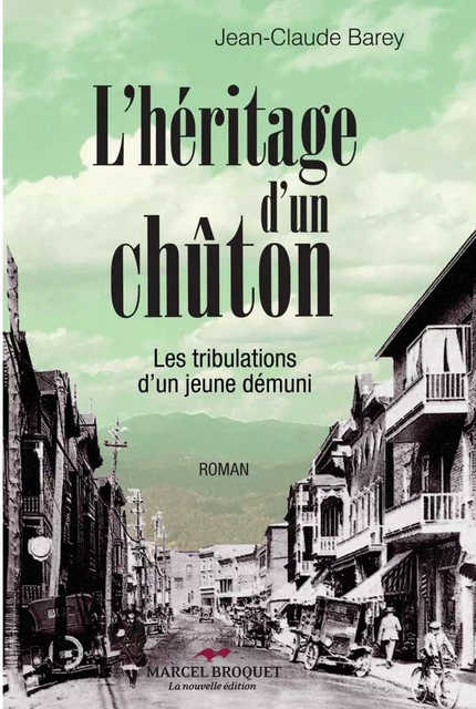 L'héritage d'un chuton - Jean-Claude Barey - Les Éditions Crescendo!