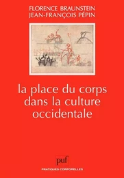 La place du corps dans la culture occidentale