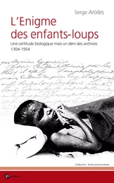 L'Enigme des enfants-loups