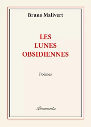 Les lunes obsidiennes