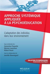 Approche systémique appliquée à la psychoéducation