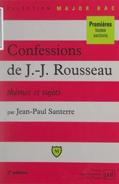 Les confessions, de Jean-Jacques Rousseau