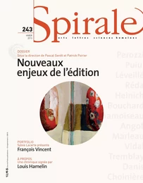 Spirale. No. 243, Hiver 2013