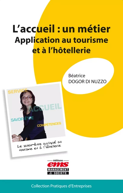 L'accueil : un métier - Béatrice Dogor di Nuzzo - Éditions EMS