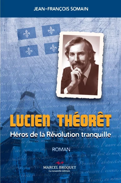 Lucien Théorêt - Jean-François Somain - Les Éditions Crescendo!