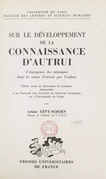 Sur le développement de la connaissance d'autrui