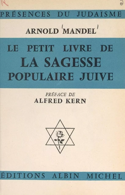 Le petit livre de la sagesse populaire juive - Arnold Mandel - (Albin Michel) réédition numérique FeniXX