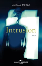 Intrusion