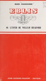 Eblis ou L'enfer de William Beckford