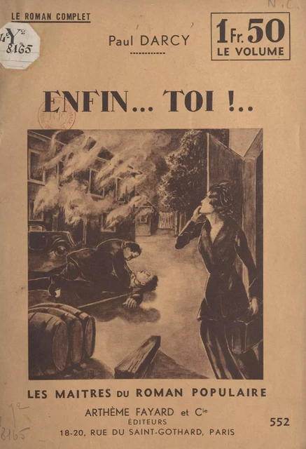 Enfin... toi !... - Paul Dancray - (Fayard) réédition numérique FeniXX