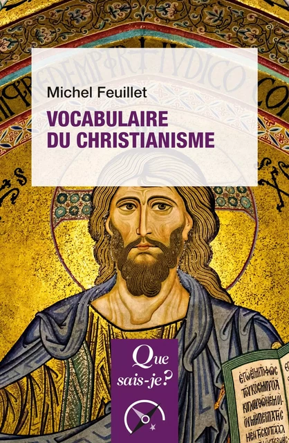 Vocabulaire du christianisme - Michel Feuillet - Humensis