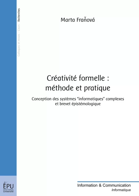 Créativité formelle : méthode et pratique - Marta Franová - Publibook