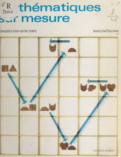 Mathématiques sur mesure - Madeleine Goutard - (Hachette) réédition numérique FeniXX