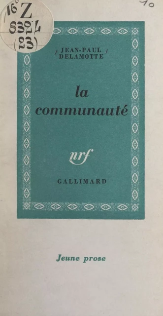 La communauté - Jean-Paul Delamotte - Gallimard (réédition numérique FeniXX)