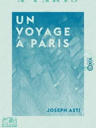 Un voyage à Paris