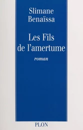 Les fils de l'amertume