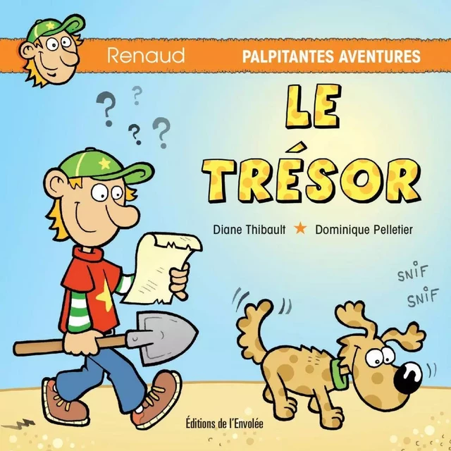 Le trésor - Diane Thibault - Éditions de l’Envolée