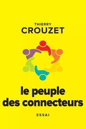 Le peuple des connecteurs