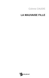 La Mauvaise fille