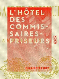 L'Hôtel des commissaires-priseurs