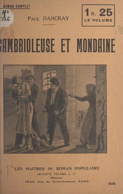 Cambrioleuse et mondaine - Paul Dancray - (Fayard) réédition numérique FeniXX