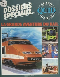 La grande aventure du rail