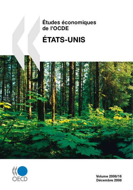 Études économiques de l'OCDE : États-Unis 2008 -  Collectif - OECD