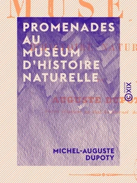 Promenades au Muséum d'histoire naturelle