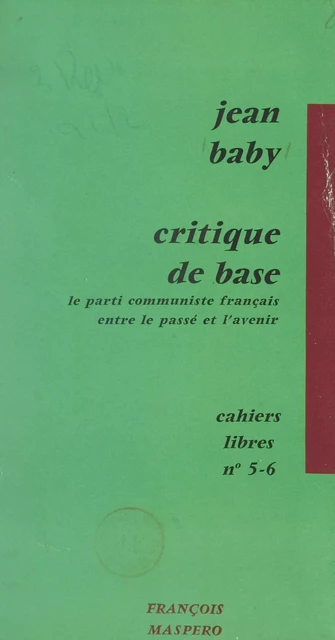 Critique de base - Jean Baby - La Découverte (réédition numérique FeniXX)