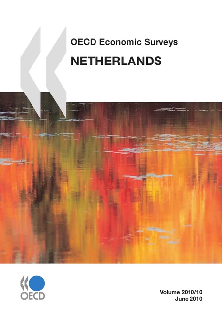 OECD Economic Surveys: Netherlands 2010 -  Collective - OECD