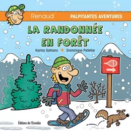 La randonnée en forêt