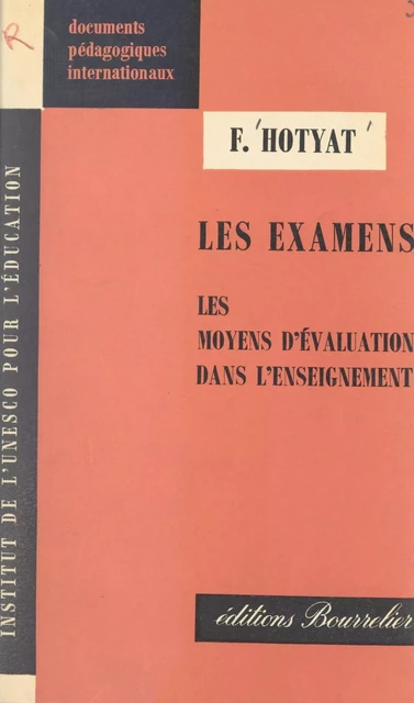 Les examens - Fernand Hotyat - (Hachette) réédition numérique FeniXX