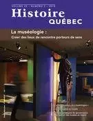 Histoire Québec. Vol. 25 No. 3, 2019 - Anne Castelas, Lisa Baillargeon, Yves Bergeron, Annie Lussier, Loïc Lefebvre, Philippe Denis, André Kirouac, Mélanie Presseau-Dumais, Anne-Julie Néron, Gaston Gagnon, Marie-Charlotte Franco, Mathieu Boivin, Jeannine Ouellet, Anne-Marie Charuest, François Gloutnay - Les Éditions Histoire Québec