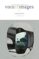 Voix et Images. Vol. 45 No. 2, Hiver 2020 - Jimmy Thibeault, Isabelle Proulx, Pamela V. Sing, Stefania Cubeddu-Proux, Hélène Destrempes, Jean Morency, Tania Grégoire, Caroline Proulx, Xavier Phaneuf-Jolicoeur1, Frédéric Rondeau, DOMINIQUE GARAND, Denise Brassard - Université du Québec à Montréal