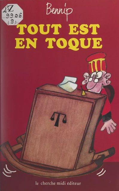 Tout est en toque -  Bennip - (cherche midi) réédition numérique FeniXX