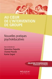 Au coeur de l'intervention de groupe