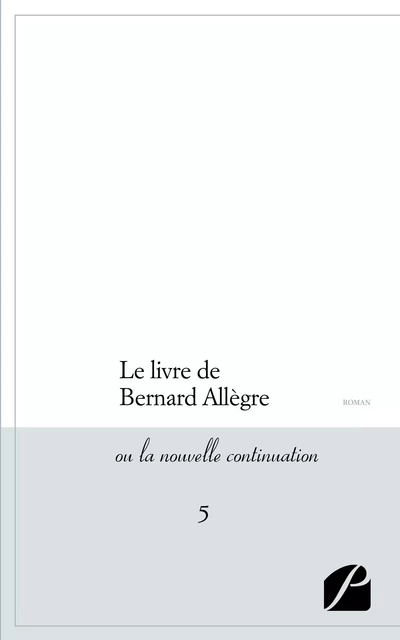 Le livre de Bernard Allègre - Anonyme Anonyme - Editions du Panthéon