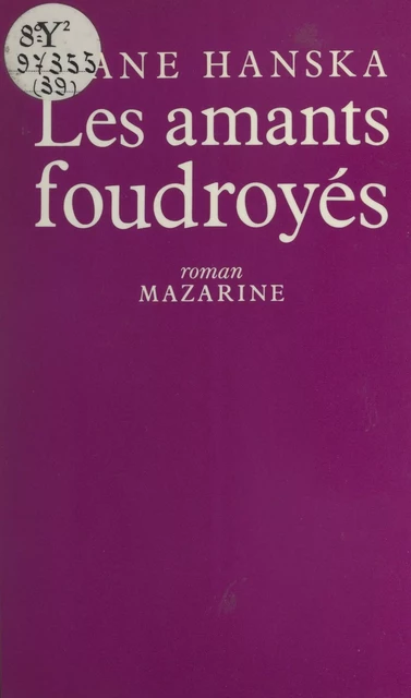 Les amants foudroyés - Evane Hanska - (Mazarine) réédition numérique FeniXX