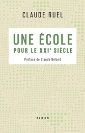 Une école pour le XXIe siècle