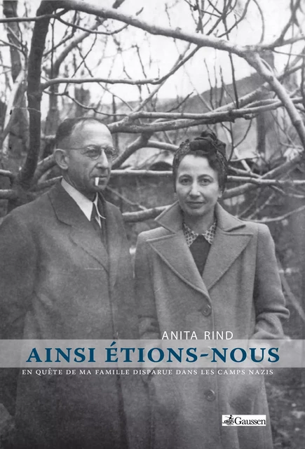 Ainsi étions-nous - Anita Rind - Éditions Gaussen