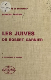 Les Juives, de Robert Garnier