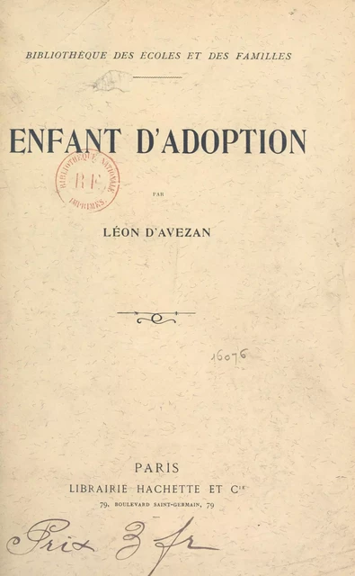 Enfant d'adoption - Léon d'Avezan - (Hachette) réédition numérique FeniXX