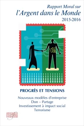 Rapport moral sur l'argent dans le monde 2015-2016