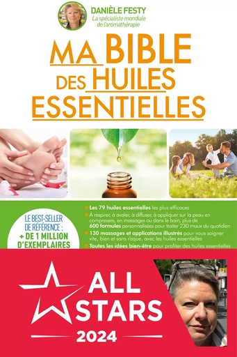 Ma bible des huiles essentielles - Danièle Festy - Éditions Leduc