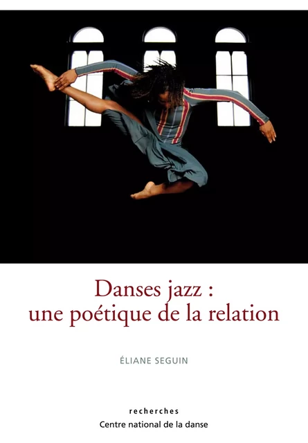 Danses jazz - Éliane Seguin - Centre National de la Danse