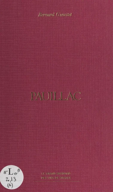 Pauillac - Bernard Ginestet - (Nathan) réédition numérique FeniXX