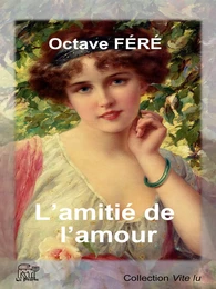 L'amitié de l'amour