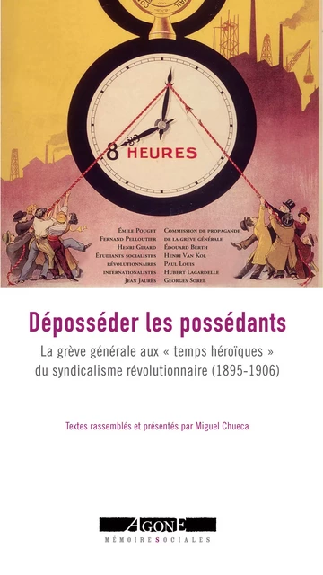 Déposséder les possédants - Miguel Chueca - Agone