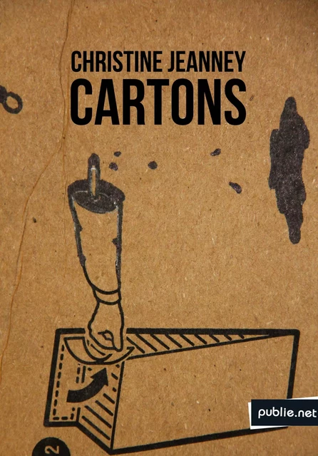 Cartons - Christine Jeanney - publie.net