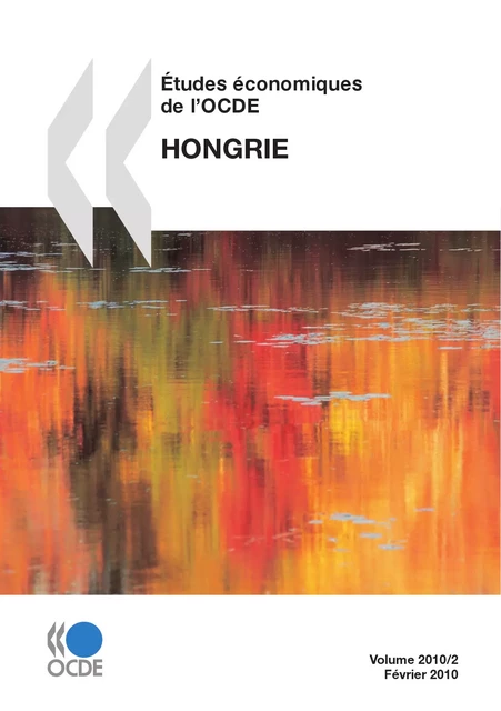 Études économiques de l'OCDE : Hongrie 2010 -  Collectif - OECD